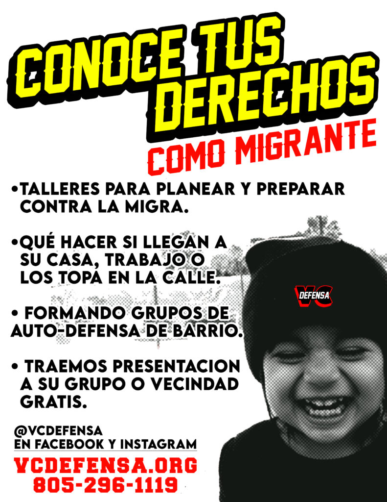 Spanish flyer offering free Know Your Rights workshops: what to do if immigration agents come to your home, work or stop you in the street, and how to form neighbourhood self-defence groups.